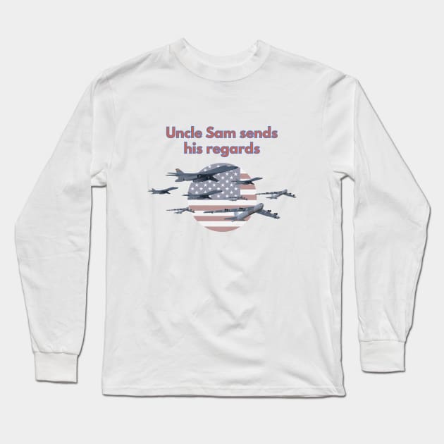 Uncle Sam Sends His Regards Long Sleeve T-Shirt by NorseTech